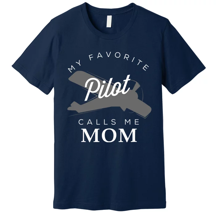 Mom Mother Son Daughter Airplane Pilot BirthDay Premium T-Shirt