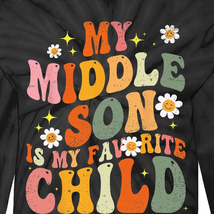 My Middle Son Is My Favorite Funny Parent Daisy Tie-Dye Long Sleeve Shirt