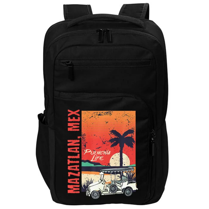 Mazatlan Mexico Sinaloa Pulmonia Vacation Cruise Souvenir Impact Tech Backpack