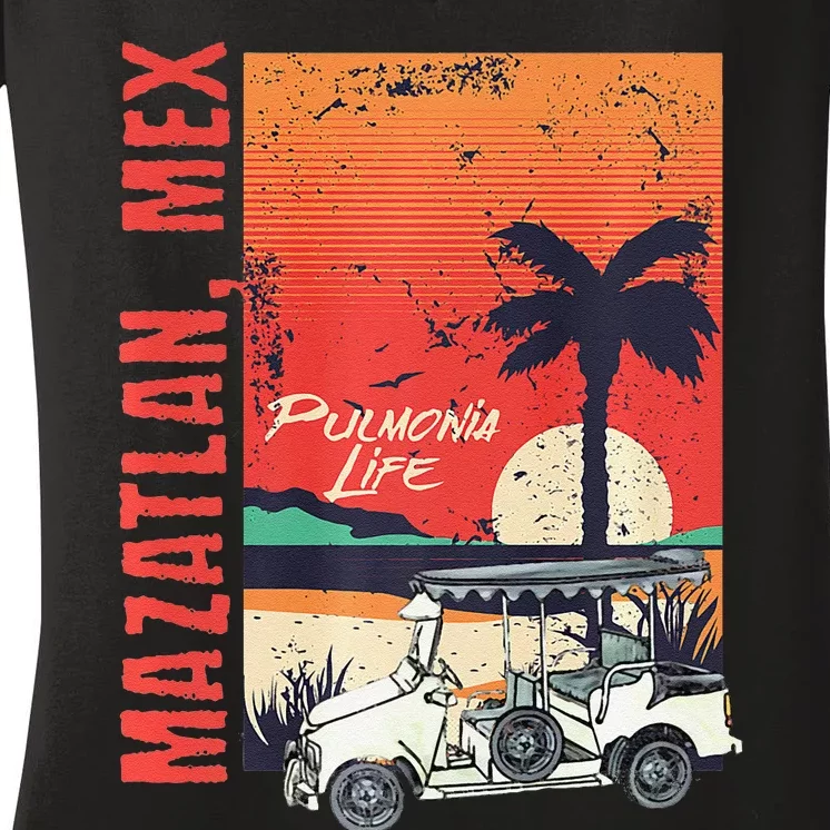 Mazatlan Mexico Sinaloa Pulmonia Vacation Cruise Souvenir Women's V-Neck T-Shirt