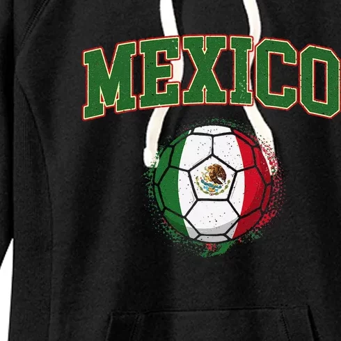 Mexico Mexican Soccer Tournament Game Women's Fleece Hoodie