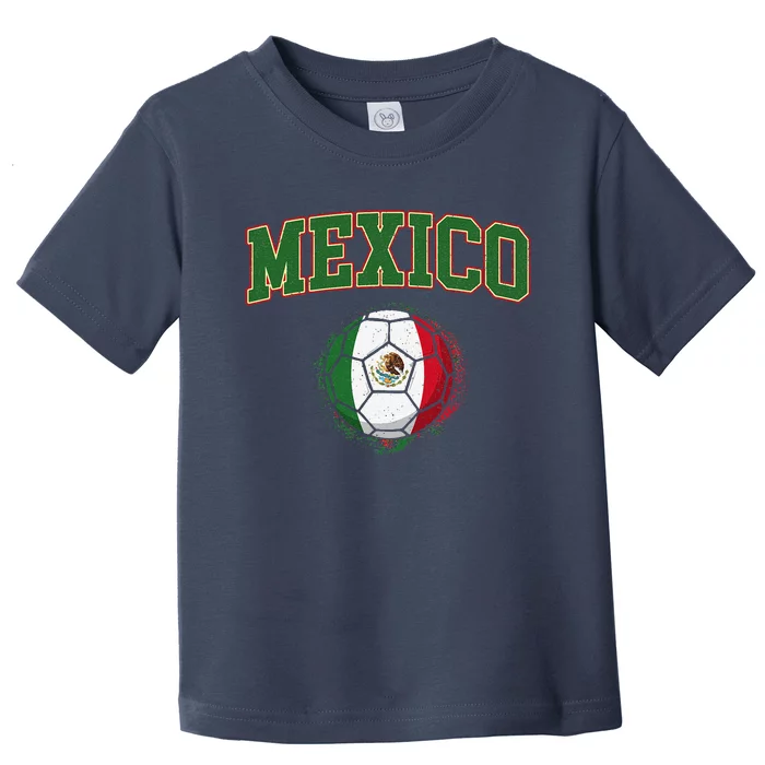 Mexico Mexican Soccer Tournament Game Toddler T-Shirt