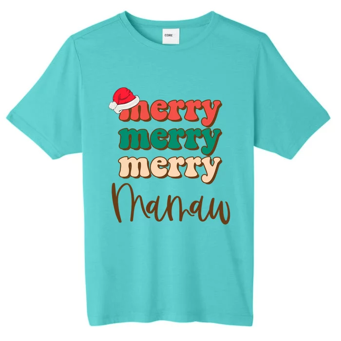 Merry Mamaw Santa Claus Hat Funny Family Christmas Pajama Meaningful Gift ChromaSoft Performance T-Shirt