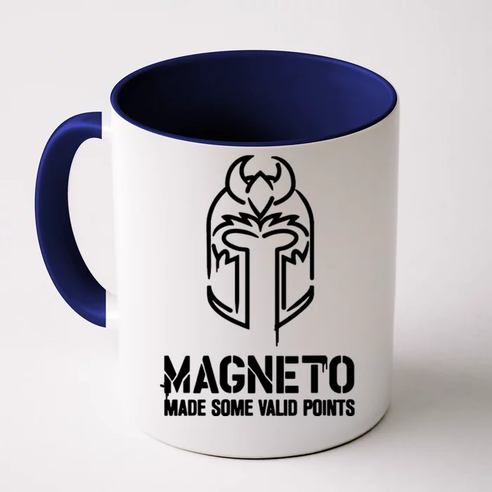 Magneto Made Some Vaild Points Front & Back Coffee Mug