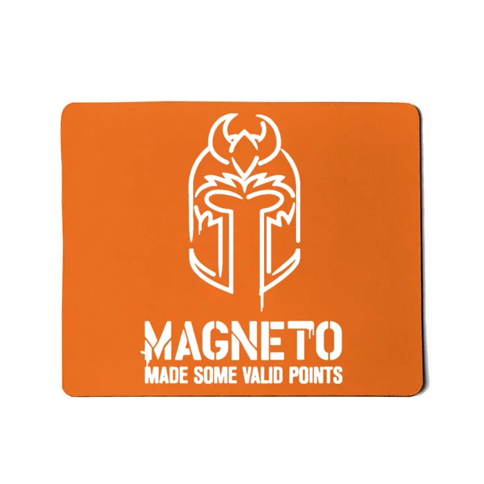 Magneto Made Some Vaild Points Mousepad