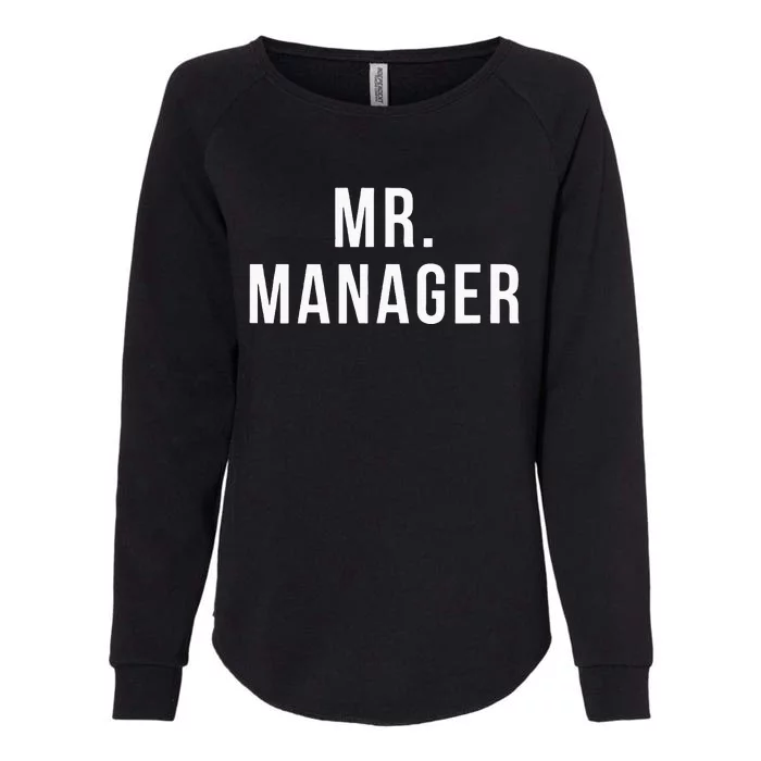 Mr. Manager Television TV Movie Reference Womens California Wash Sweatshirt