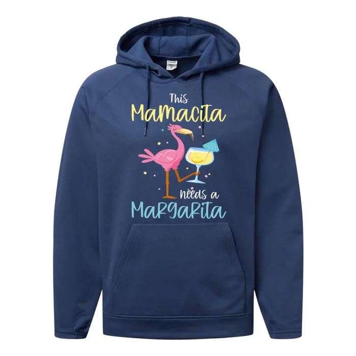 Mamacita Margarita This Mamacita Needs A Margarita Mamacita Cute Gift Performance Fleece Hoodie