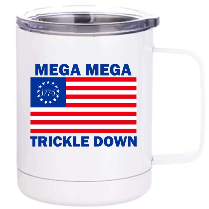 Mega Mega Trickle Down USA 1776 Flag Patriot Front & Back 12oz Stainless Steel Tumbler Cup