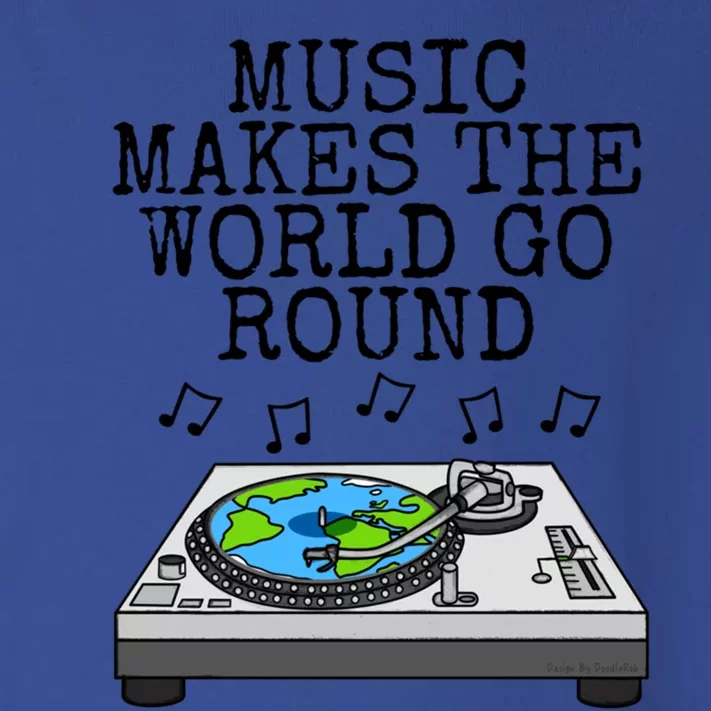 Music Makes The World Go Round Dj Music Producer Musician Gift Toddler Long Sleeve Shirt