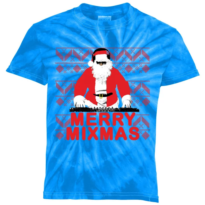 Merry Mixmas To The Dj Santa Father Christmas Funny Gift Kids Tie-Dye T-Shirt