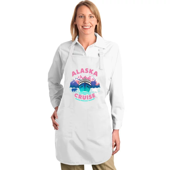 Making Memories Together Alaskan Animals Alaska Cruise 2024 Full-Length Apron With Pocket