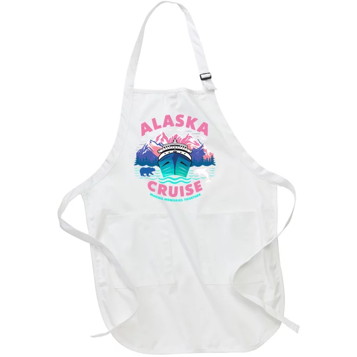 Making Memories Together Alaskan Animals Alaska Cruise 2024 Full-Length Apron With Pocket