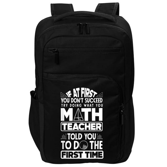 Mathematics Math Teacher Algebra Funny Impact Tech Backpack