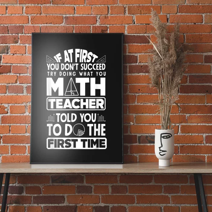 Mathematics Math Teacher Algebra Funny Poster