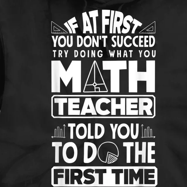 Mathematics Math Teacher Algebra Funny Tie Dye Hoodie