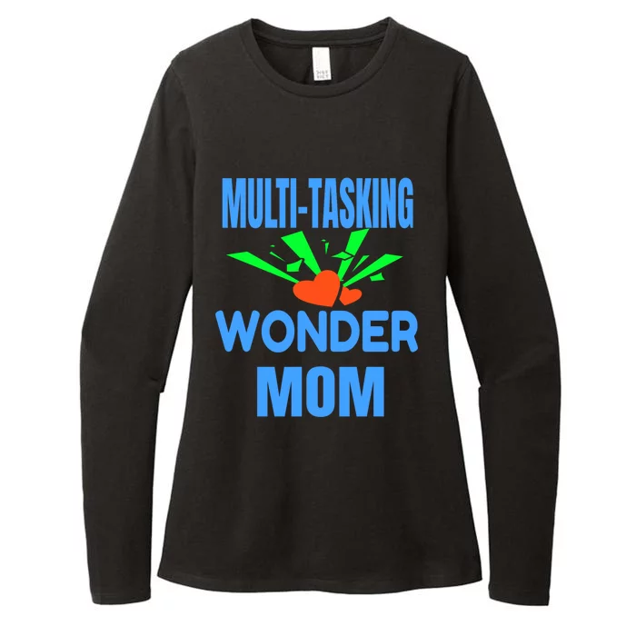 Mom Multi Tasking Wonder Mom Gift Womens CVC Long Sleeve Shirt