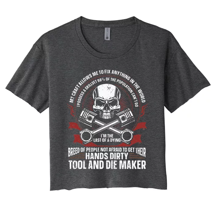 Machining Machinist Tool And Die Maker Women's Crop Top Tee