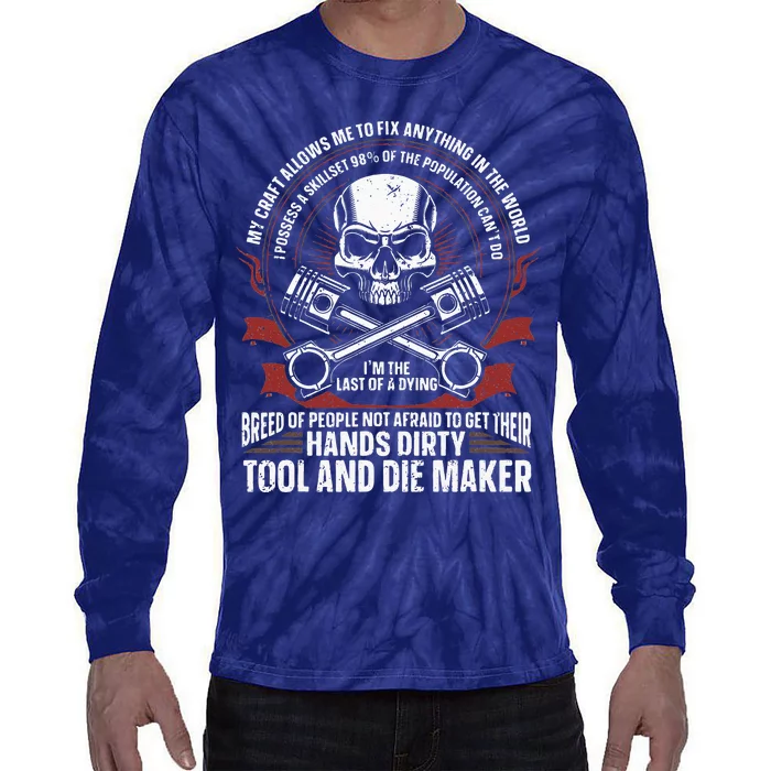 Machining Machinist Tool And Die Maker Tie-Dye Long Sleeve Shirt