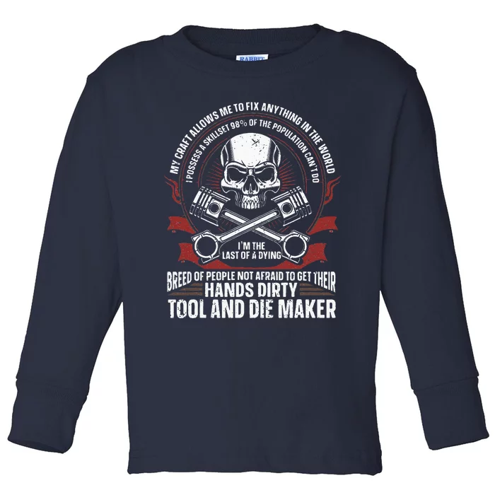 Machining Machinist Tool And Die Maker Toddler Long Sleeve Shirt