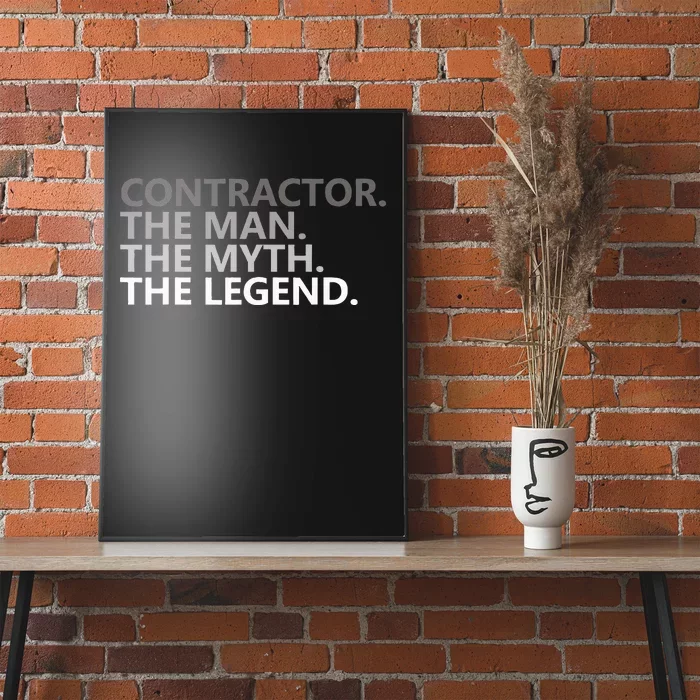 Man Myth The Legend Contractor Dad Poster