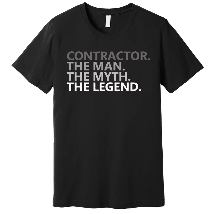 Man Myth The Legend Contractor Dad Premium T-Shirt