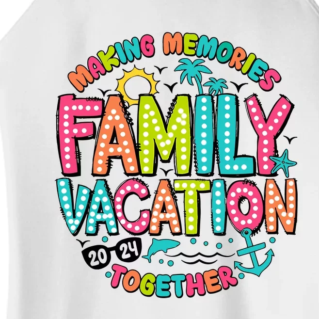 Making Memories Together Family Vacation 2024 Women’s Perfect Tri Rocker Tank