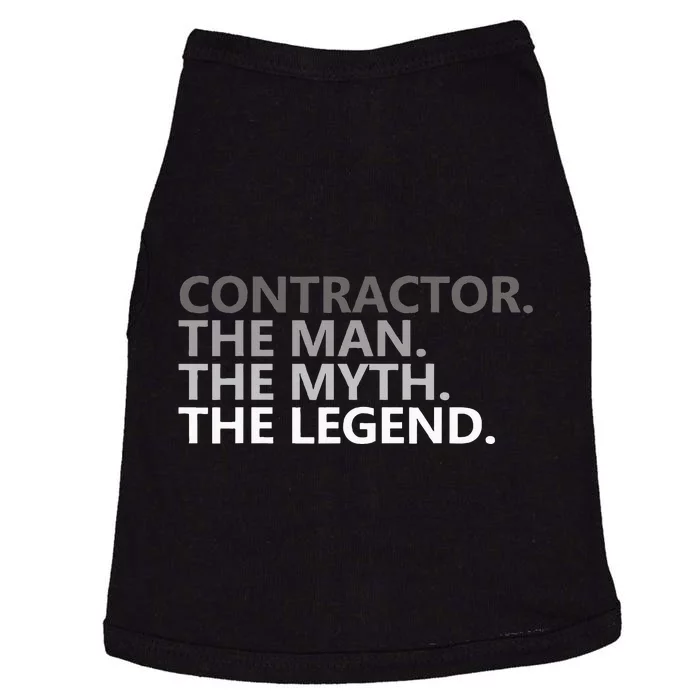 Man Myth The Legend Contractor Dad Funny General Contractor Doggie Tank