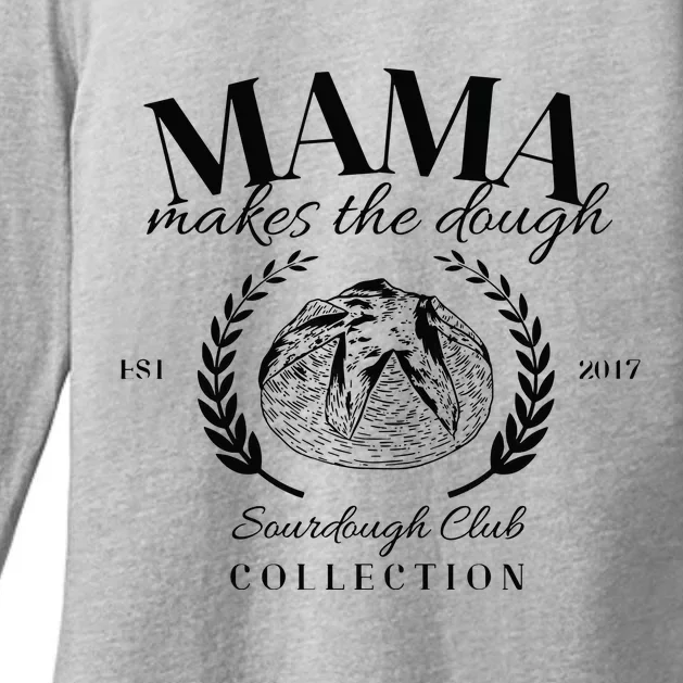 Mama Makes The Dough Homesteader Gifts For Mom Womens CVC Long Sleeve Shirt