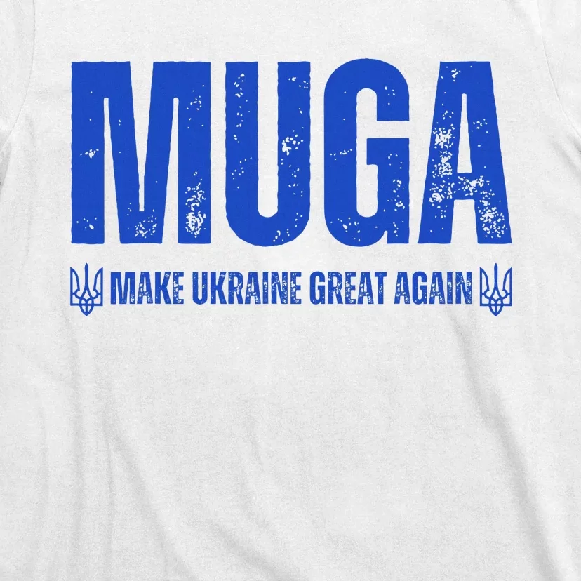 Muga Make Ukraine Great Again Support T-Shirt