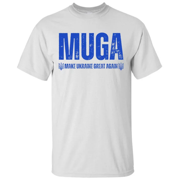 Muga Make Ukraine Great Again Support Tall T-Shirt