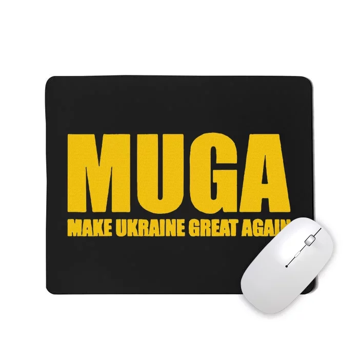 Muga Make Ukraine Great Again Mousepad