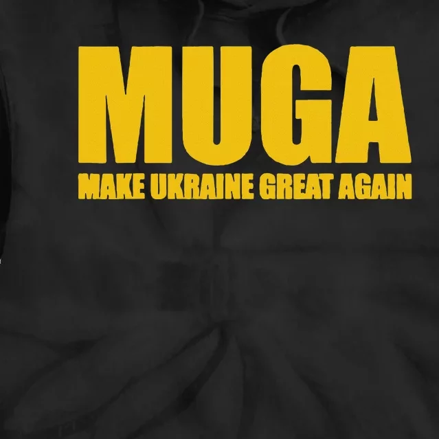 Muga Make Ukraine Great Again Tie Dye Hoodie