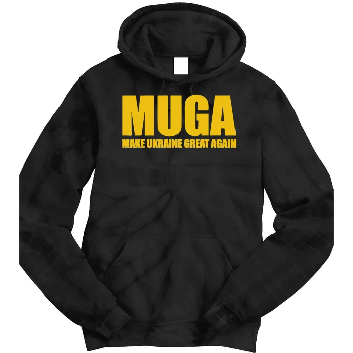 Muga Make Ukraine Great Again Tie Dye Hoodie