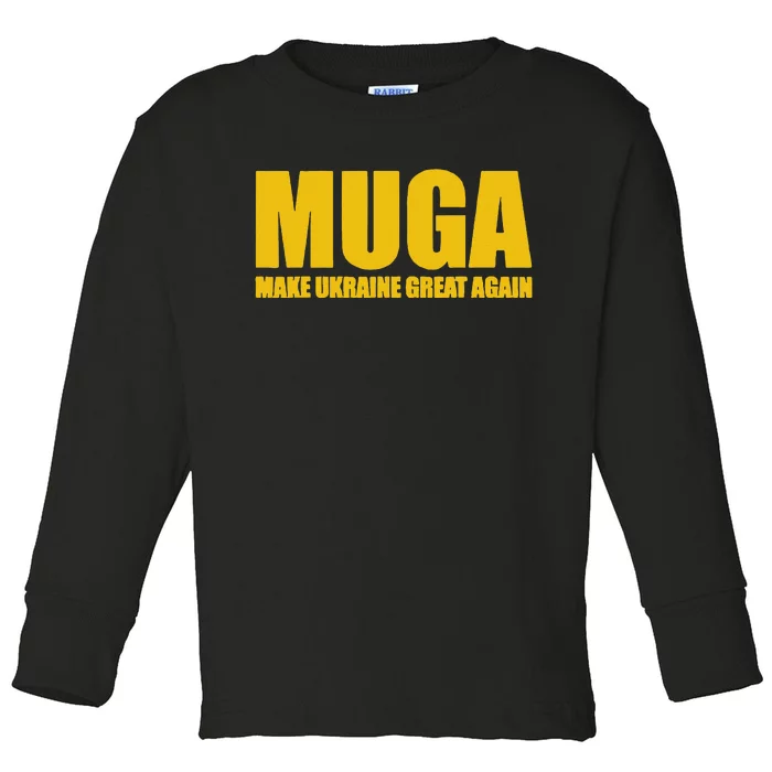 Muga Make Ukraine Great Again Toddler Long Sleeve Shirt