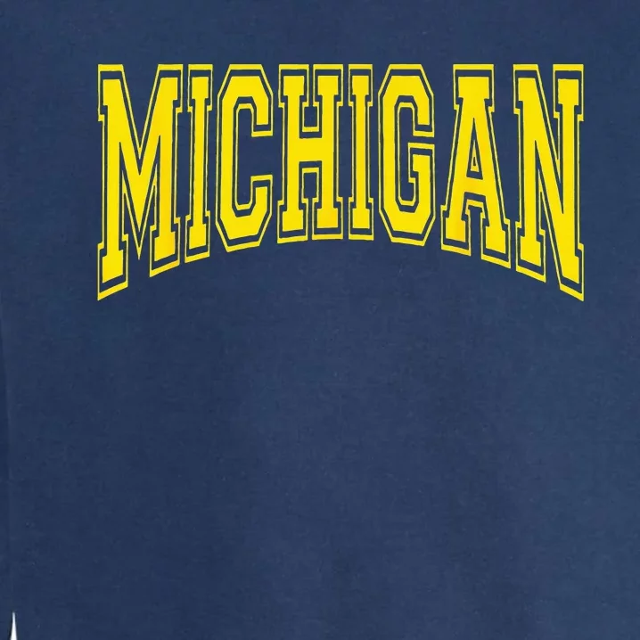 Michigan Mi Usa United States Garment-Dyed Sweatshirt