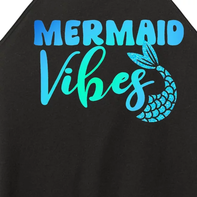 Mermaid Mermaid Vibes Tail Swimming Beach Women’s Perfect Tri Rocker Tank