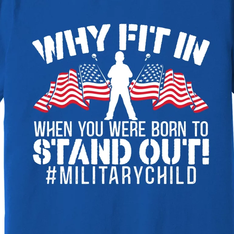 Military Month Veteran Military Brat Usa Flag America Gift Premium T-Shirt