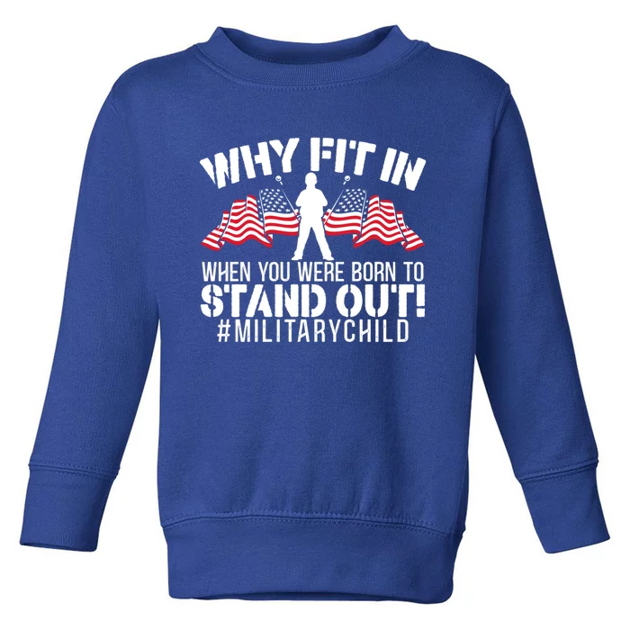 Military Month Veteran Military Brat Usa Flag America Gift Toddler Sweatshirt