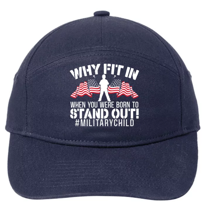 Military Month Veteran Military Brat Usa Flag America Gift 7-Panel Snapback Hat