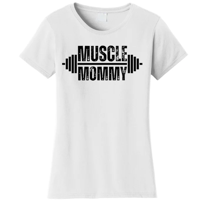 Muscle Mommy Weightlifter Mom Cute Mother Mama Gym Women's T-Shirt