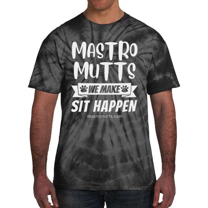 Mastro Mutts We Make Sit Happen Tie-Dye T-Shirt