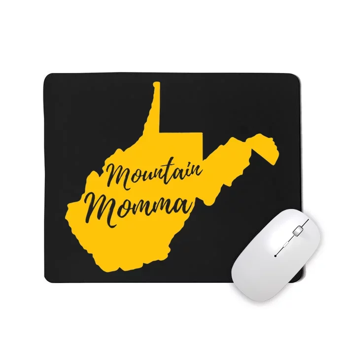 Mountain Momma West Virginia State Map TShirt Mousepad