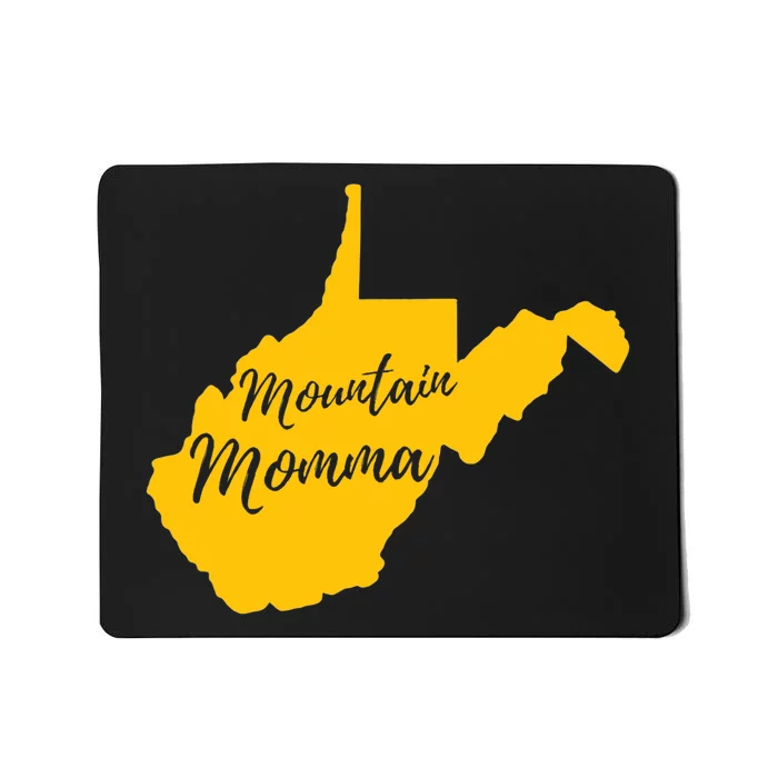 Mountain Momma West Virginia State Map TShirt Mousepad