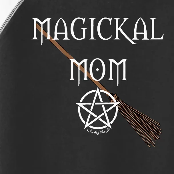 Magickal Mom Wiccan Pagan Mother's Day Cheeky Witch Toddler Fine Jersey T-Shirt