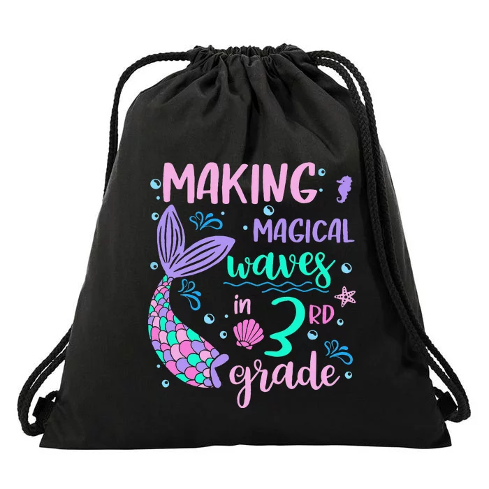 Making Magical Waves In 3rd Grade Back To School Mermaid Drawstring Bag