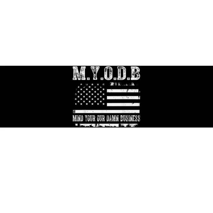 Myodb My Your Our Damn Business Bumper Sticker