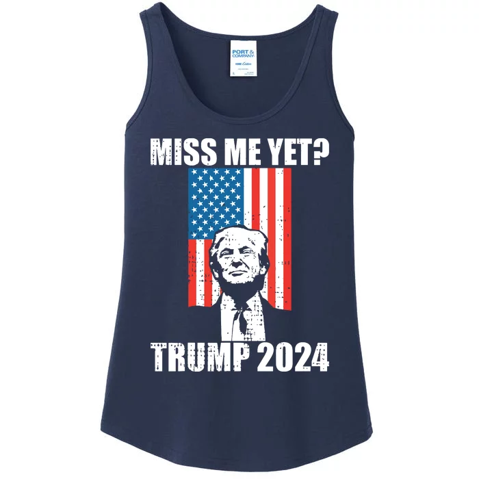 Miss Me Yet Funny Trump 2024 Ladies Essential Tank