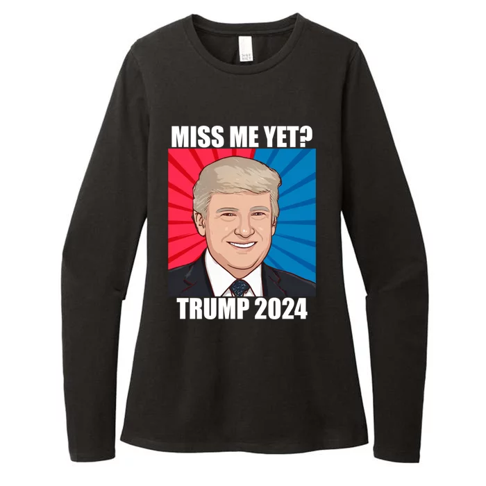 Miss Me Yet Trump 2024 Election Gift Womens CVC Long Sleeve Shirt