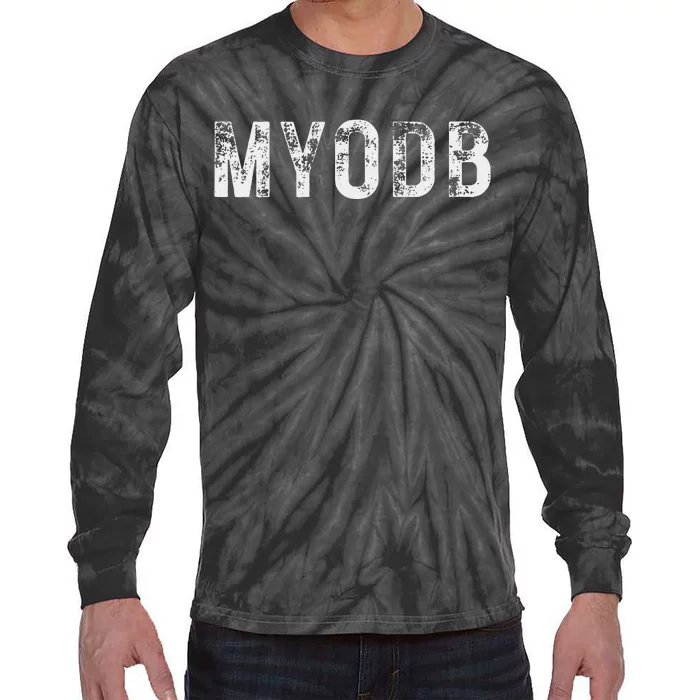 Myodb Mind Your Own Business Funny Political Tie-Dye Long Sleeve Shirt