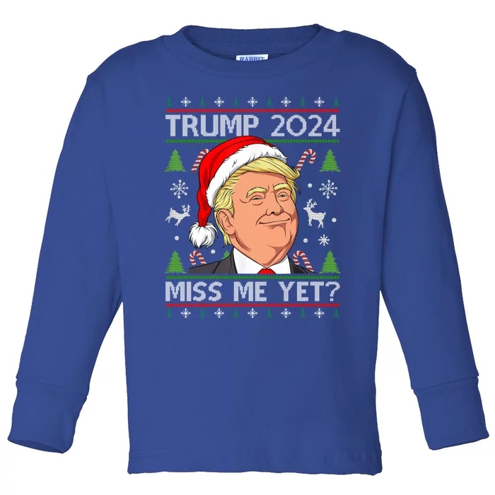 Miss Me Yet Trump 2024 Ugly Christmas Cool Gift Toddler Long Sleeve Shirt